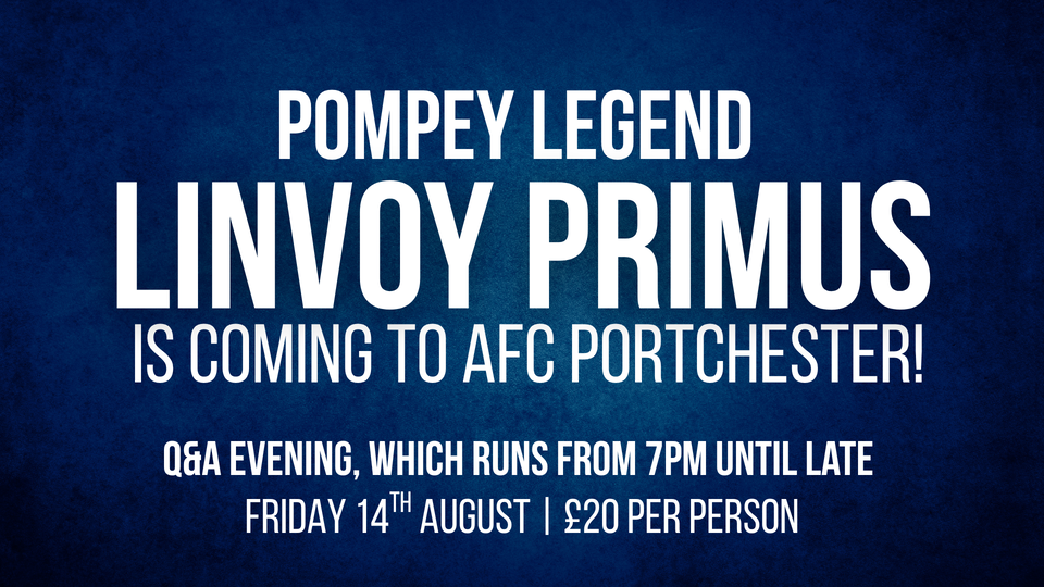 Pompey legend Linvoy Primus Q&A Evening