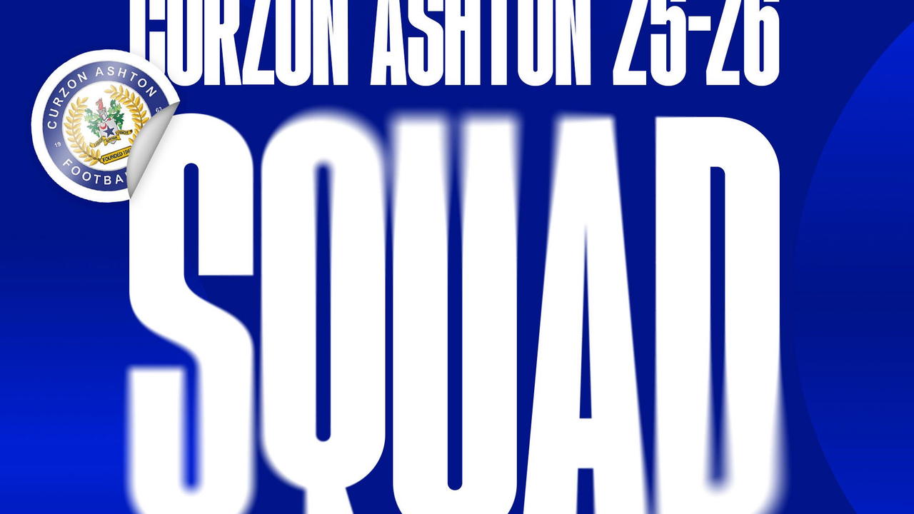 Read the full article - Curzon Ashton Squad | 2025/26