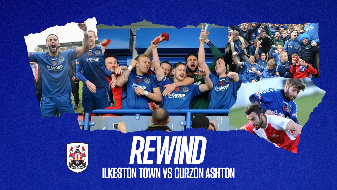 Read the full article - Rewind | Ilkeston Town