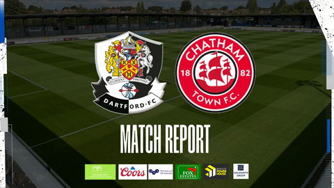 Read the full article - Report: Dartford 3 Chatham Town 1