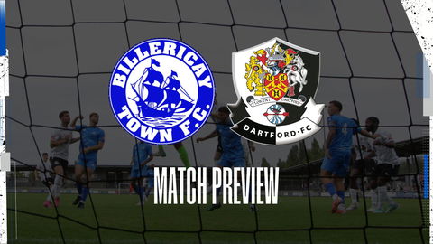 Read the full article - Match Preview: Billericay Town V Dartford