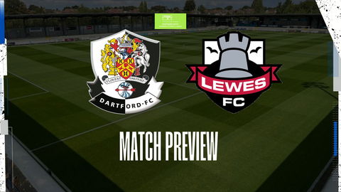 Read the full article - Match Preview: Dartford V Lewes