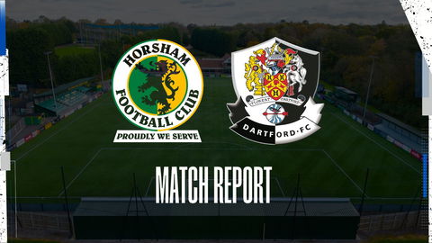 Read the full article - Report: Horsham 1 Dartford 3