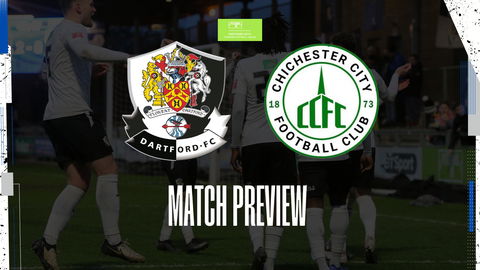 Read the full article - Match Preview: Dartford V Chichester City