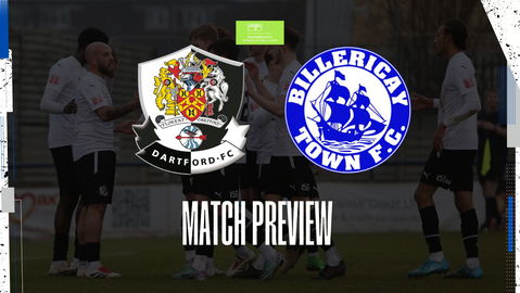 Read the full article - Match Preview: Dartford V Billericay Town