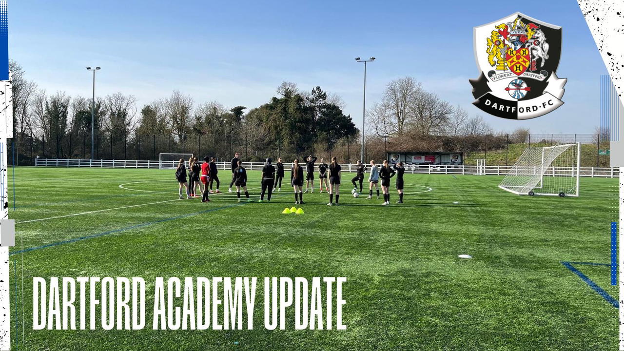 dartford ACADEMY update