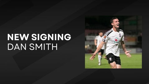 Read the full article - New Signing: Say ‘hello’ to new forward Dan Smith