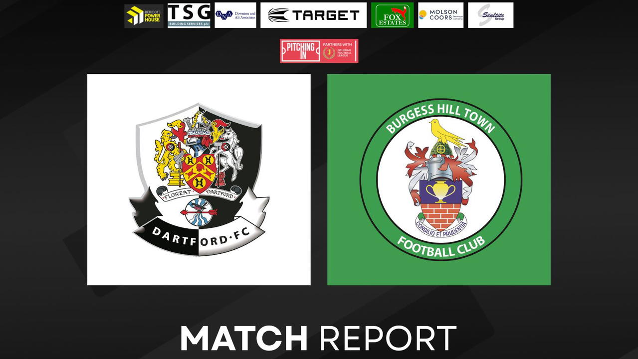 Read the full article - MATCH REPORT | DARTFORD 3 BURGESS HILL TOWN 3