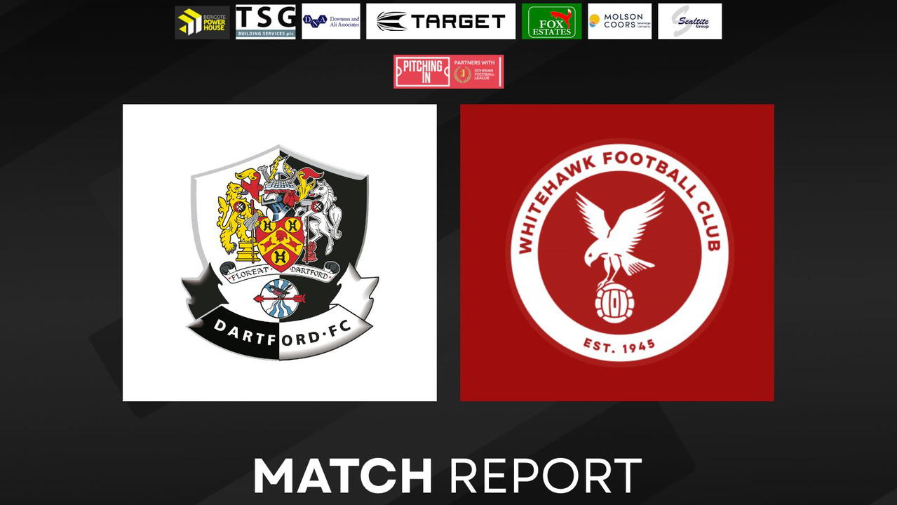 Read the full article - MATCH REPORT | DARTFORD 3 WHITEHAWK 0