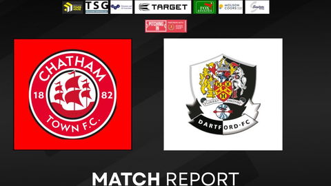 Read the full article - Chatham Town v Dartford: Match Report