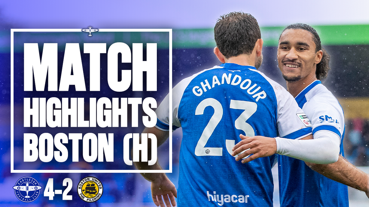 Highlights: Eastleigh 4-2 Boston