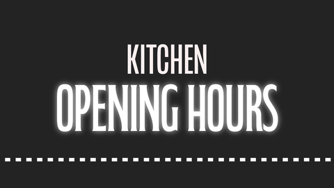 Read the full article - Kitchen Opening Hours