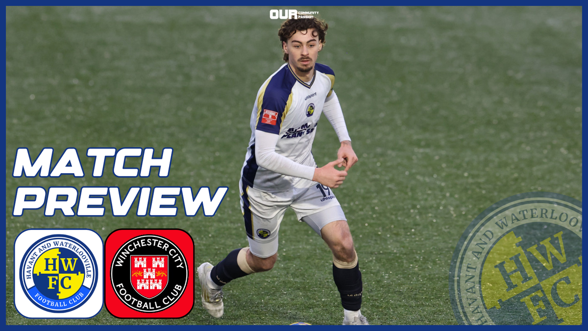 Match Preview | Winchester City (H) – Havant & Waterlooville FC