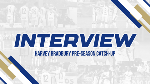 Read the full article - Interview | Harvey Bradbury Pre-Season Catch-Up