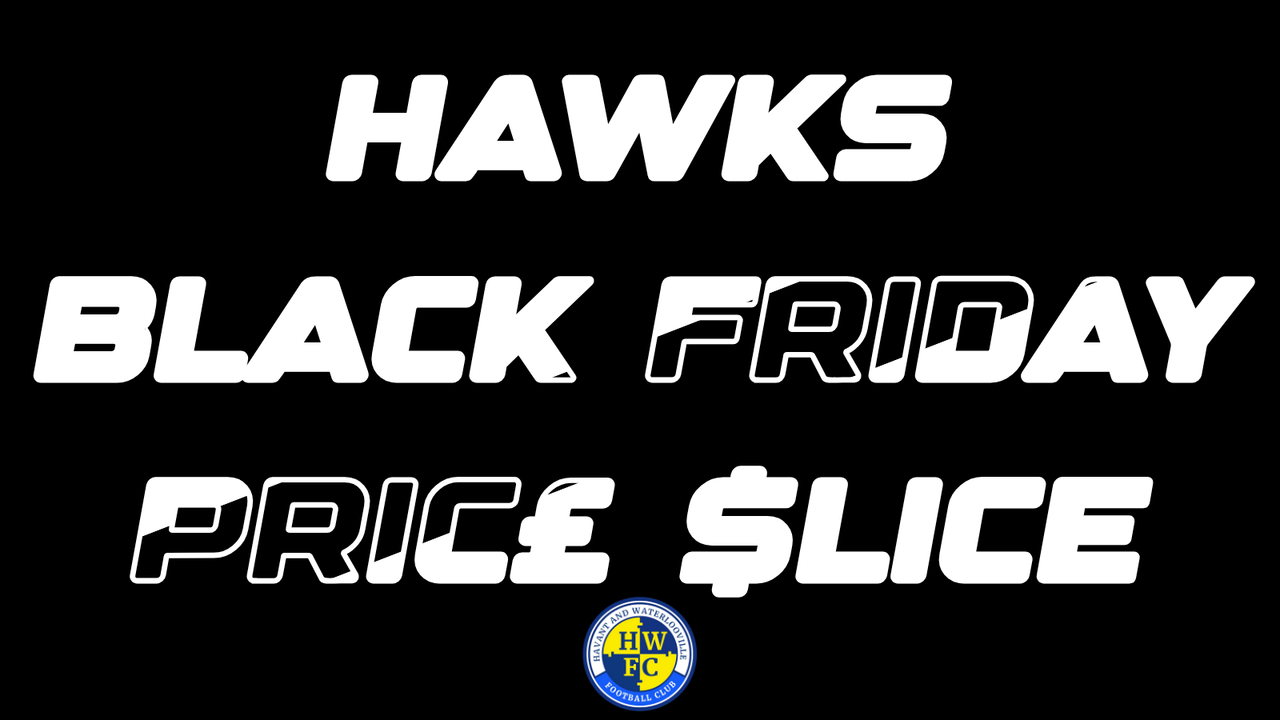 Read the full article - Hawks Black Friday Price Slice