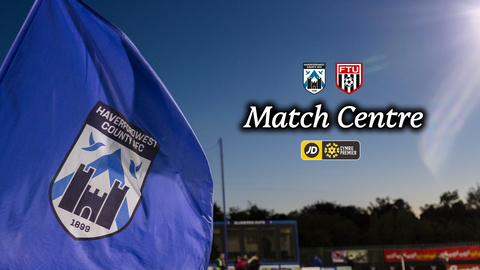 Read the full article - Match Centre | Haverfordwest County vs. Flint Town United – JD Cymru Premier MD11
