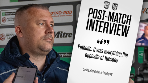 Read the full article - INTERVIEW | Caddis After Chorley Defeat