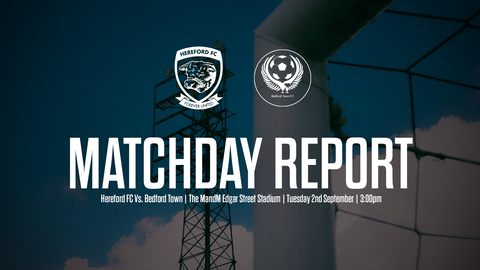 Read the full article - MATCH REPORT: Hereford FC 2-2 Bedford Town