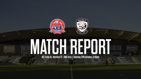 Read the full article - REPORT: AFC Fylde 2-1 Hereford FC