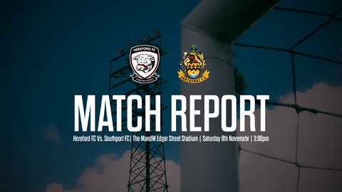 Read the full article - REPORT: Hereford FC 2-1 Southport