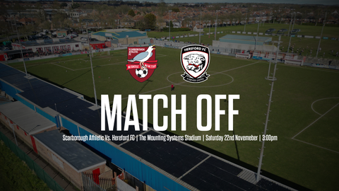 Read the full article - POSTPONED: Scarborough Athletic Vs. Hereford FC
