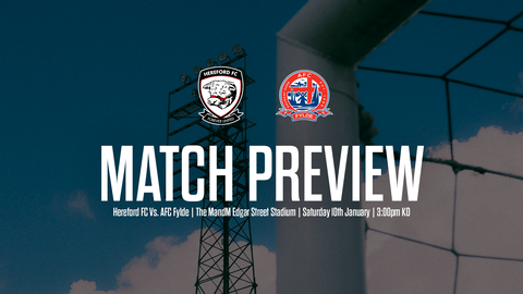 Read the full article - PREVIEW: Hereford FC Vs. AFC Fylde