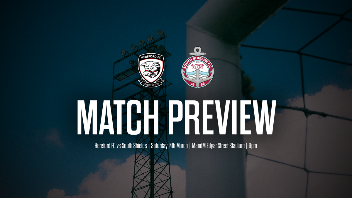 Hereford FC vs South Shields – Hereford FC