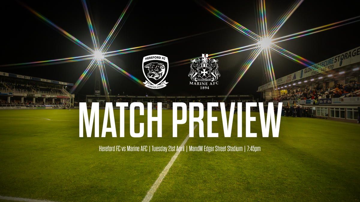 Hereford FC vs Marine AFC – Hereford FC