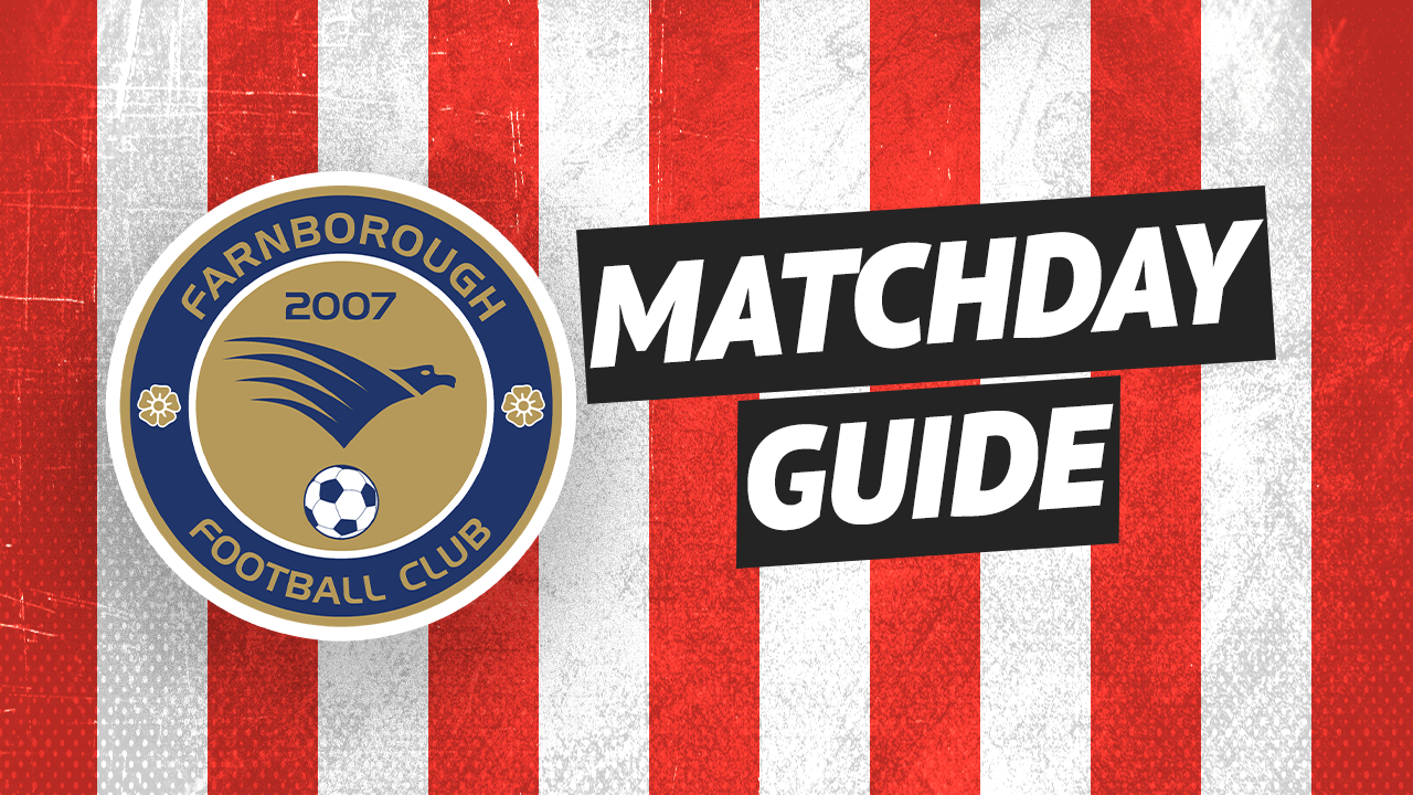 Read the full article - Matchday Guide: Farnborough (H)