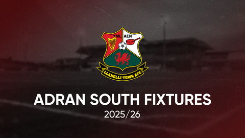 Read the full article - Llanelli Town 25/26 Genero Adran South Fixtures Announced