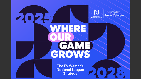 Read the full article - FA Women’s National League releases new three-year strategy: Where Our Game Grows