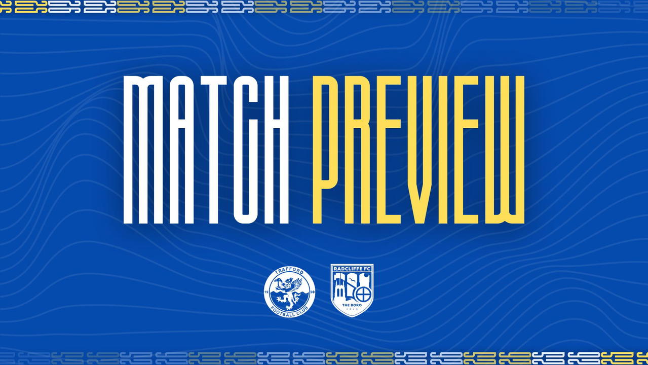 Read the full article - Match Preview | Trafford (A)