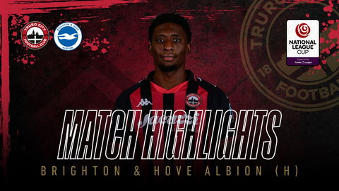 Read the full article - Truro City vs Brighton & Hove Albion – Highlights