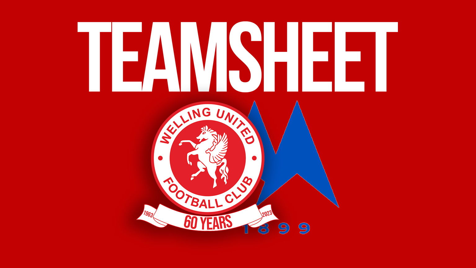 Teamsheet / Welling United v Torquay United – Welling United