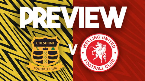 Read the full article - MATCH PREVIEW | Cheshunt v Welling United