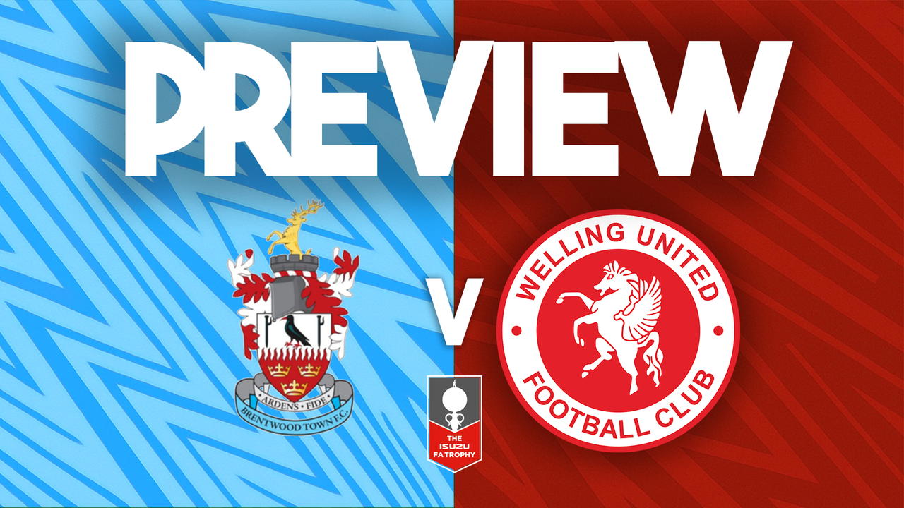 Read the full article - FA TROPHY PREVIEW | Brentwood Town v Welling United