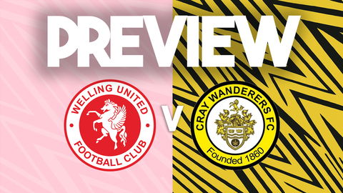 Read the full article - MATCH PREVIEW | Welling United v Cray Wanderers