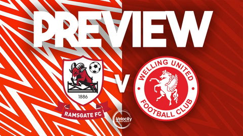 Read the full article - VELOCITY CUP PREVIEW | Ramsgate v Welling United