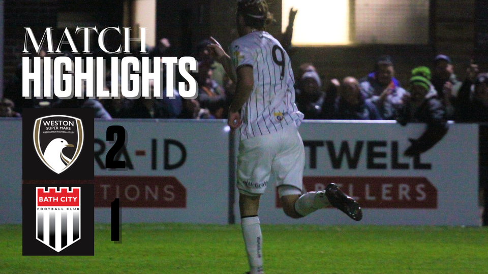Read the full article - Match Highlights: WsM AFC 2 – 1 Bath City