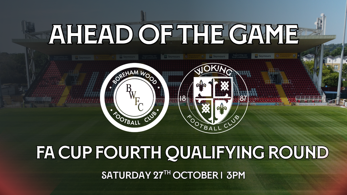 AHEAD OF THE GAME: BOREHAM WOOD (A)